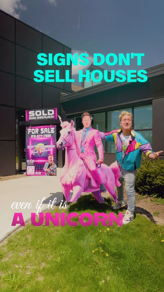 Scottie beside his unicorn sign: Signs don't sell houses
